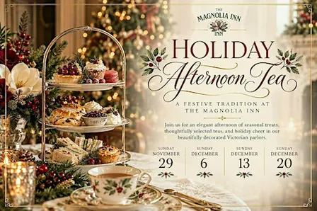 Holiday Afternoon Tea at The Magnolia Inn