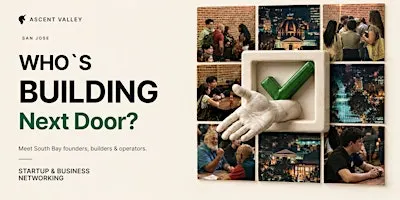 Startup & Business Networking in San Jose