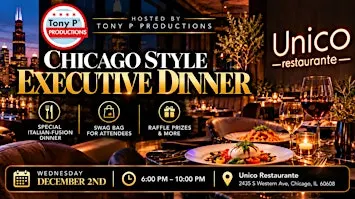 Chicago-Style Executive Dinner at Unico Restaurante 12/2