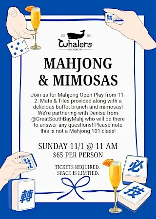 Whalers x @GreatSouthBayMahj Presents: Mahjong and Mimosas!