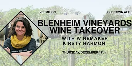 Blenheim Vineyards Wine Takeover with Winemaker Kirsty Harmon