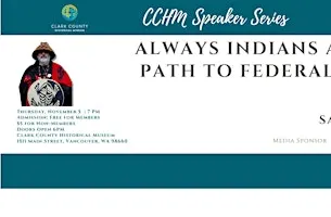 Always Indians and the Path to Federal Status