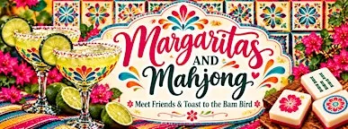 Margaritas & Mahjong Game Night