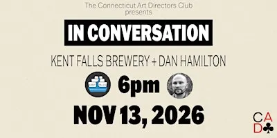 In Conversation with Kent Falls Brewing and Dan Hamilton