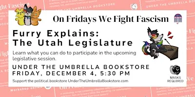 Furry Explains: The Utah Legislature