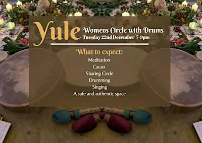 Winter Solstice Cacao Womens  Circle with Drums - Mundon, Essex