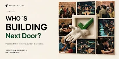 Startup & Business Networking in San Jose