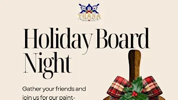 Holiday Board Night