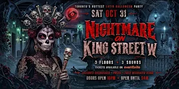 NIGHTMARE ON KING STREET - Toronto's Hottest Latin Halloween Party