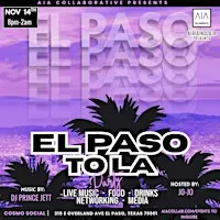 AIA x EL PASO TO LA COMPETITION