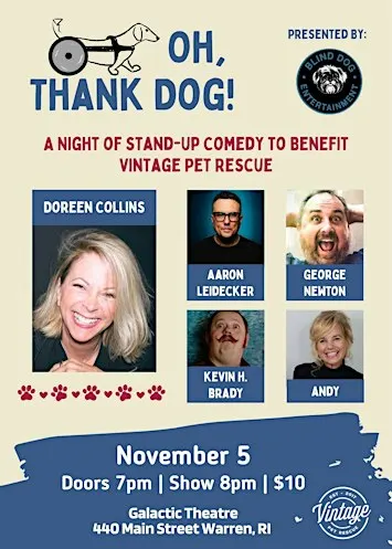 Oh, Thank Dog! : A Night of Stand-Up Comedy to Benefit Vintage Pet Rescue!