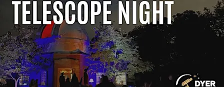 Telescope Night: 7–8 p.m. Slot