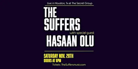 The Suffers with special guest Hasaan Olu