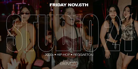2000s, HIP-HOP, REGGAETON ROOFTOP PARTY @ ELEVATE LOUNGE: STUDIO21