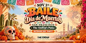 "BAILE DIA DE MUERTOS" SAN FRANCISCO | OUTDOOR DAY PARTY