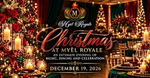 Christmas at Myèl Royale: An Evening of Music, Dining & Celebration