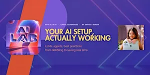 Your AI Setup, Actually Working: From Dabbling to Saving Real Time