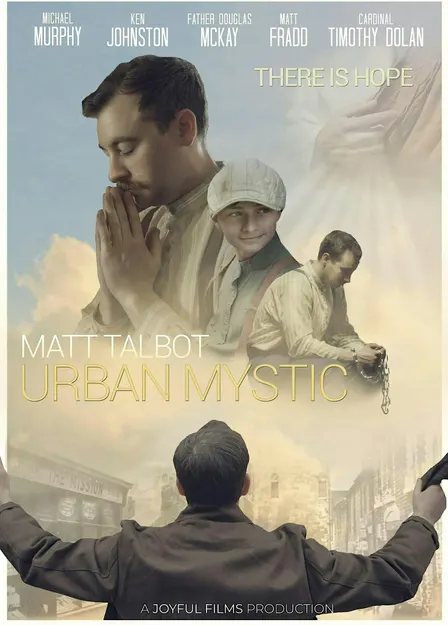 Urban Mystic - The Life of Matt Talbot