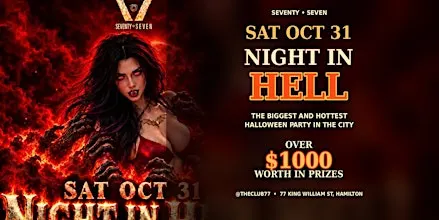 Halloween Night in Hell | Sat October 31 | Club 77 Hamilton