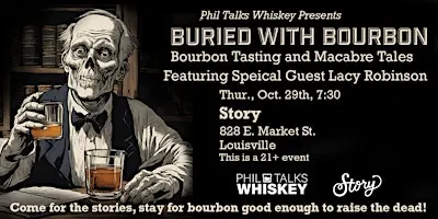 Buried with Bourbon - Bourbon Tasting & Macabre Tales