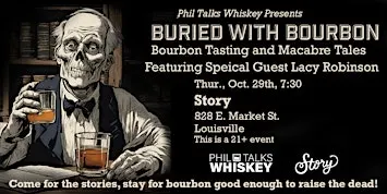 Buried with Bourbon - Bourbon Tasting & Macabre Tales
