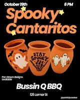 Spooky Cantaritos- Oct 19 Bussin Q BBQ