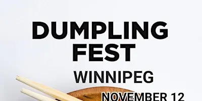Dumpling Fest Winnipeg