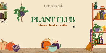 Plant Club - Folklore, Witches & Druids (Halloween Edition)