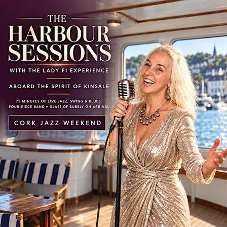 The Harbour Sessions Jazz Weekend Boat trip with The Lady Fi Experience