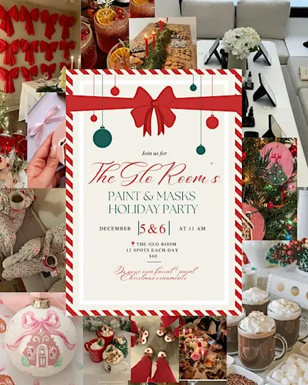The Glo Room’s Holiday Facial Party