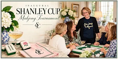 Shanley Cup Mahjong Tournament ~ November 1, 2026