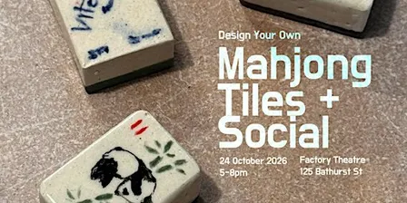 Factory Theatre x DeNarrative Studio: Design your Mahjong Tiles and Social