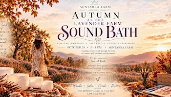 Fall Sound Bath & Painting at Suntarra Farm
