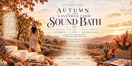 Fall Sound Bath & Painting at Suntarra Farm