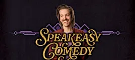 Speakeasy Comedy W/ Brent Reed + Friends