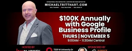 $100K Annually with Google Business Profile | KW McKinney