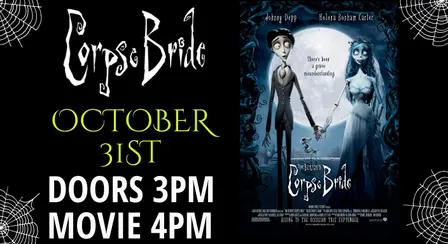 CORPSE BRIDE FILM SCREENING