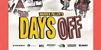 Warren Miller's Days Off presented by ASEA Central Education Foundation
