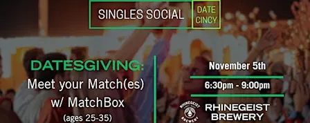 DatesGiving: Meet Your Match(es) - ages 25-35 - at Rhinegeist Brewery