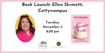 Book Launch: Ellen Skrmetti, Cattywampus