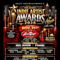 Sonic Entertainment 2nd Annual Indie Artist Awards Show