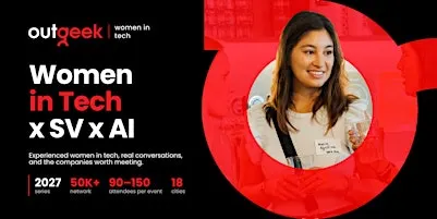 Women in Tech SV - AI - OutGeekWomen
