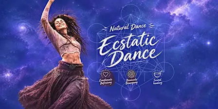 Ecstatic Dance - Natural Dance