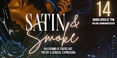Satin & Smoke: Erotic Poetry & Performance Art