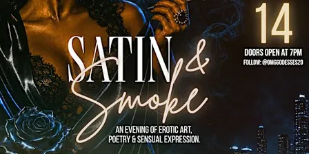 Satin & Smoke: Erotic Poetry & Performance Art