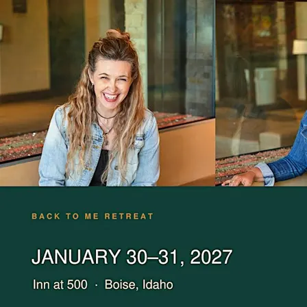 Back to Me Retreat: A Winter Weekend for Women in Boise