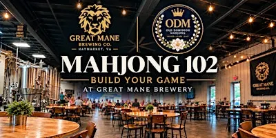 Mahjong 102: Build Your Game at Great Mane Brewery