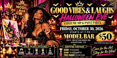 Good Vibes & Laughs: Halloween Eve Costume Sip & Paint Party