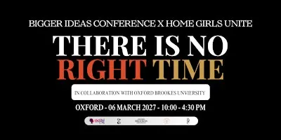 THE BIGGER IDEAS CONFERENCE™ × HOME GIRLS UNITE