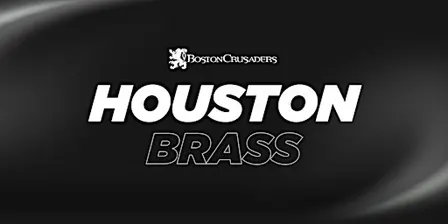 2027 Boston Crusaders Brass Auditions - Houston